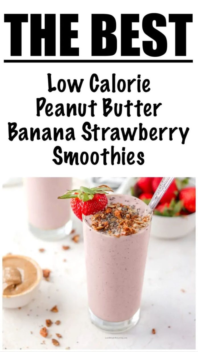 Peanut Butter Strawberry Smoothie : Delicious and Nutritious